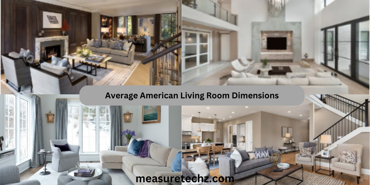 Average American Living Room Dimensions